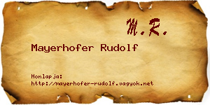 Mayerhofer Rudolf névjegykártya